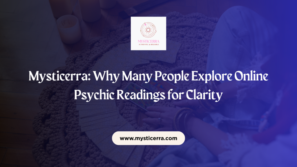 Mysticerra – Your Trusted Guide to the Best Online Psychic Readings